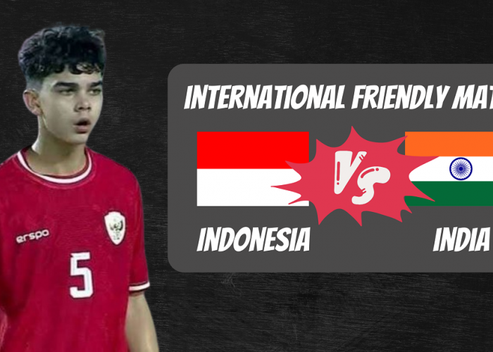 Hasil Akhir International Friendly Match Indonesia Vs India U-17, Garuda Muda Akhiri Laga Dengan Skor 3-1!