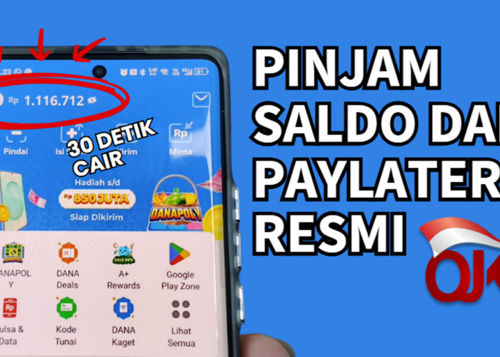 Cara Pinjam Saldo DANA Tanpa KTP dan Tanpa Agunan, Bisa Dapat Limit hingga Rp2,5 Juta!