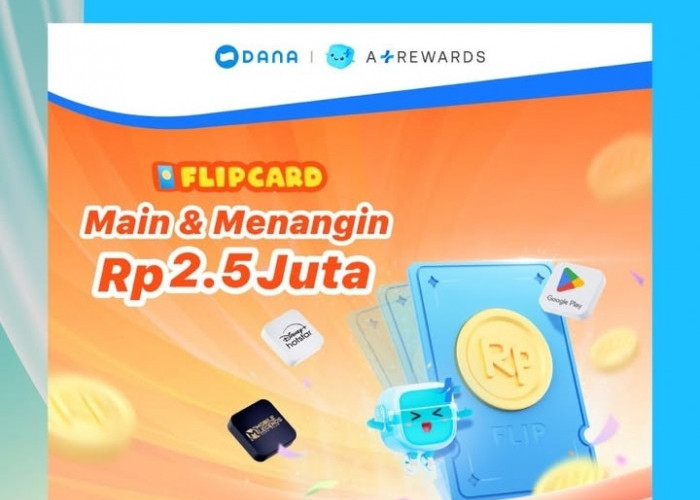 Anak Rumahan Pasti Suka! Mainkan Flip Card Raih Rp2,5 Juta Dari DANA, Begini Cara Mainnya....