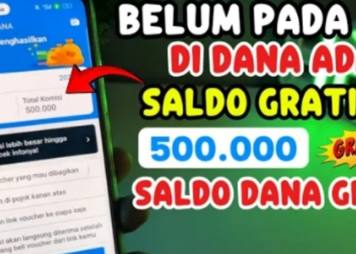 Selamat! No DANA Kamu Berhak Klaim Saldo Dana Gratis Rp500 Ribu, Asli dari Apk DANA Pakai Fitur Terbaru 