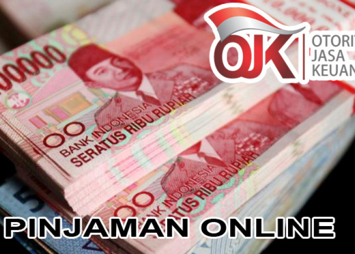 Inilah Rekomendasi Pinjaman Online Terpercaya, Bunga Rendah, Proses Cepat dan Resmi OJK