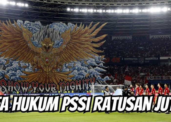 Waduh! FIFA Resmi Denda PSSI 400 Juta dan Membatasi Tribun Pendukung Timnas, Ternyata Ini Penyebabnya