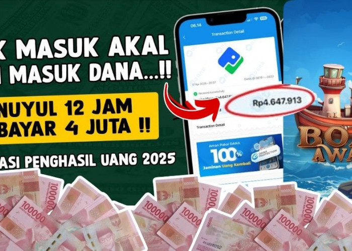 Saldo DANA Rp4,8 juta Cuma dari Rebahan sambil Main HP? Begini Tutorial Lengkap Aplikasi Penghasil Uang 2025