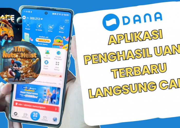 Saldo Dana Gratis Cair ke Dompet Digital Dana Lewat 3 Aplikasi Penghasil Uang Tercepat Ini, Begini Rahasianya!