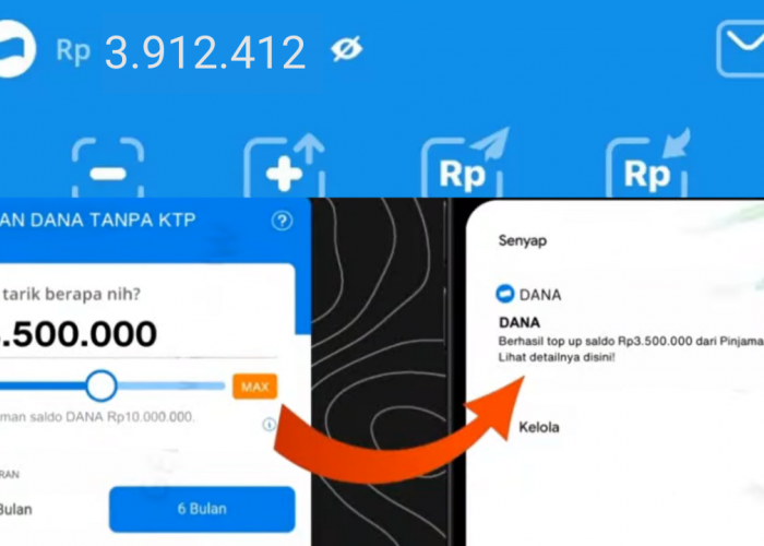 Gampang Banget! Modal KTP Dapat Rp3,5 Juta, Ini Cara Pinjam Saldo DANA Langsung Cair Tanpa Paylater