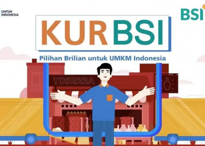 Gunakan Prinsip Syariah, KUR BSI 2025 Tanpa Riba: Simak Angsurannya Berikut Ini! 