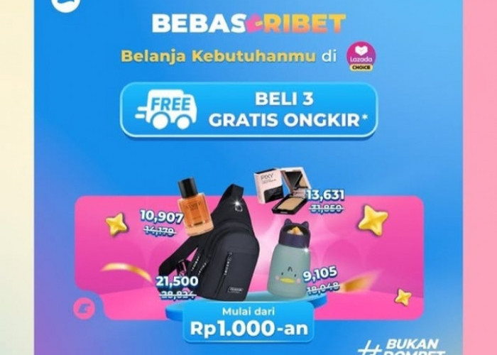 Belanja Hemat Banyak Promo! Pakai Lazada Choice di DANA Sekarang Juga! Cek Caranya Di Sini