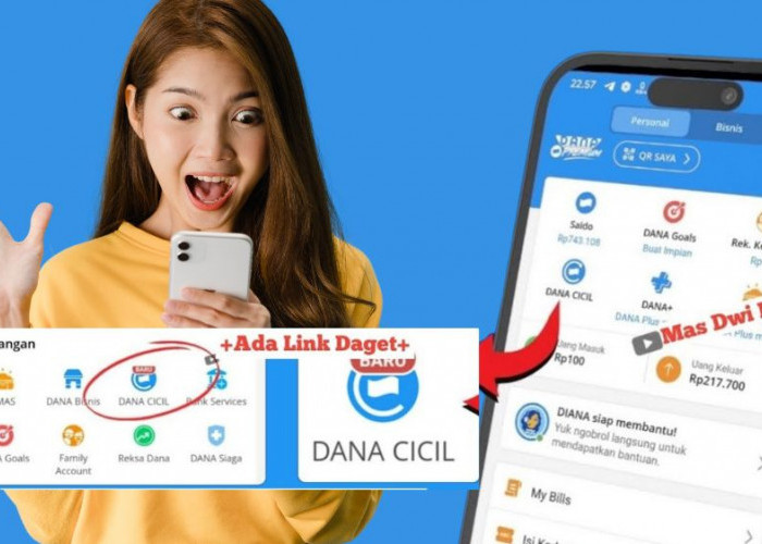 Trik Jitu Aktifkan Dana PayLater dan Pinjam Uang Lewat Aplikasi Dana Terbaru Langsung dari Smartphone 