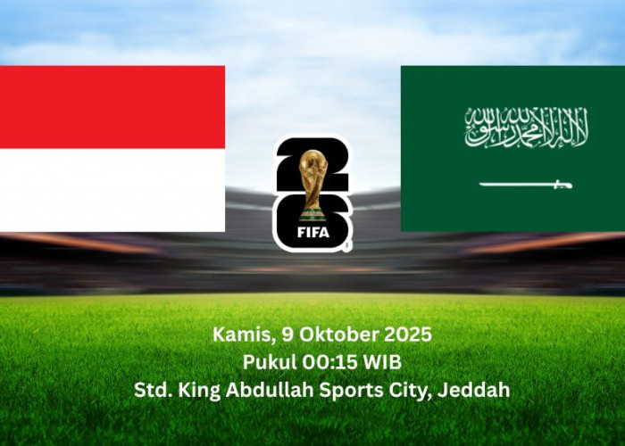 Jadwal Siaran Timnas Indonesia vs Arab Saudi di Kualifikasi Piala Dunia 2026, Garuda Siap Ulangi Kejutan