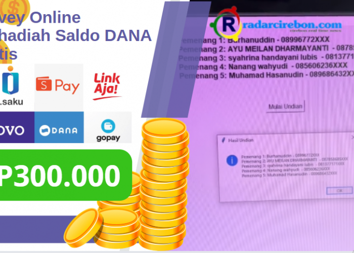 Selamat! Nomor Hp Anda Dikonfirmasi Jadi Pemenang Survey Berhadiah Saldo DANA Gratis Rp300.000, Cek Infonya