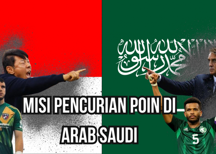 Tanah Air Vs Tanah Suci! Misi Indonesia Tahan Imbang Saudi Resmi Dimulai Jelang Kualifikasi Piala Dunia 2026!