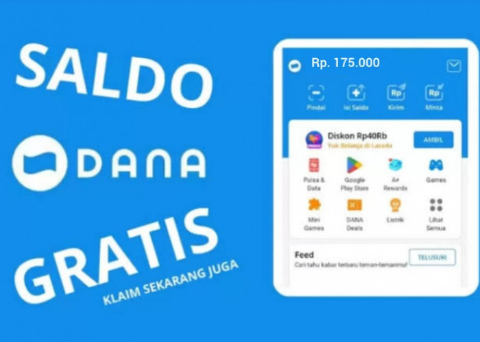 Rp175.000 Saldo DANA Kaget Langsung Cair, Berikut Cara Klaim Saldo Beserta Link Terbarunya