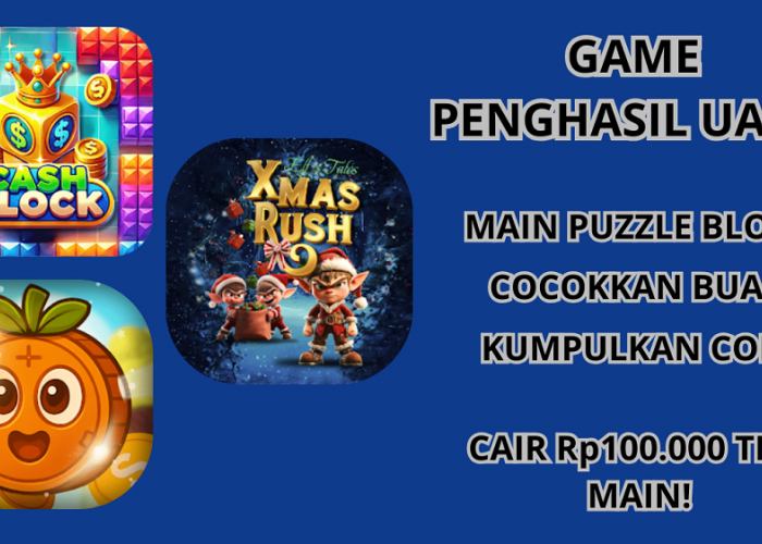 Cair Rp100.000 Tiap Hari, Unduh 3 Game Penghasil Uang Terbukti Membayar Ini Dan Raih Keuntungan Maksimal!