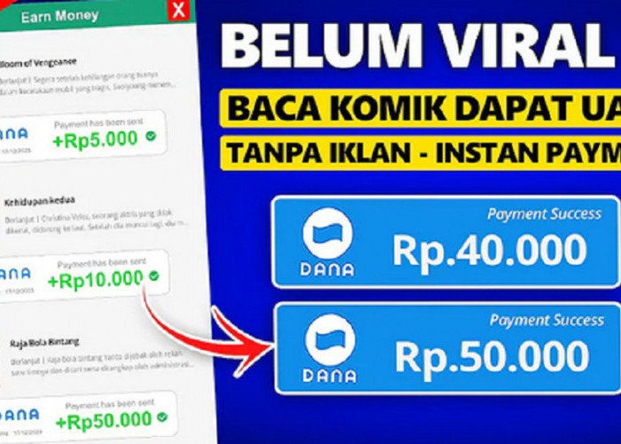 Belum Banyak Yang Tahu! Hasilkan 100 Ribu Rupiah Saldo DANA Setiap Hari dengan Membaca Komik Sambil Rebahan