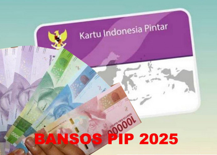 Dana Bansos PIP 2025 Sudah Cair: SMA Rp1,8 juta per tahun, Ada Penerima Baru Segera Cek di Sini