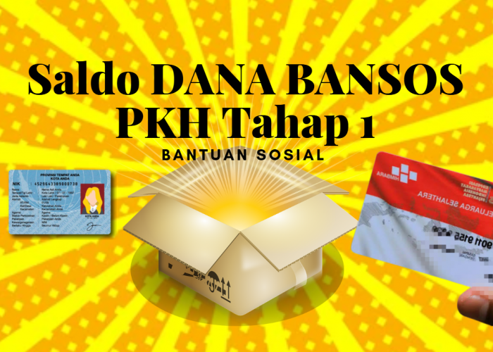 Cek NIK e-KTP Anda, Saldo DANA Bantuan Sosial dari Pemerintah PKH Tahap 1 Senilai Rp 600.000 Cair