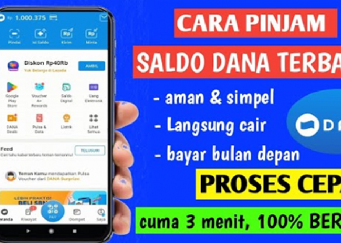 Ga Nyampe 5 Menit! Begini Cara Aktifkan dan Gunakan Pinjaman Saldo Dana Secara Resmi